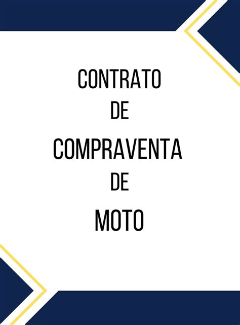 Contrato Compraventa Moto Imprime Y Protege Tu Transacci N Viltis The