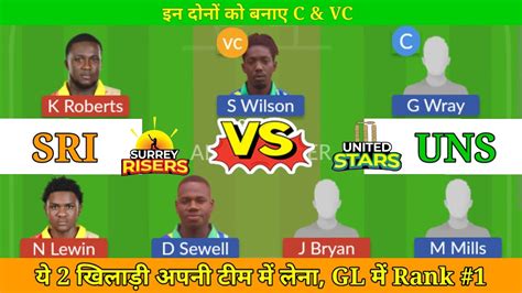 SRI Vs UNS Dream11 Prediction SRI Vs UNS Today Match Prediction SRI