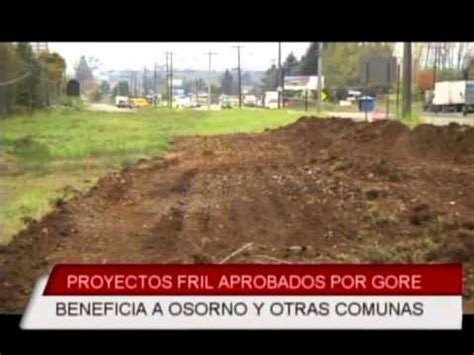 Proyectos FRIL Aprobados Por GORE Beneficia A Osorno Y Otras Comunas