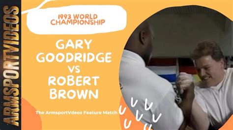 Gary Goodridge Vs Robert Brown The Armsportvideos Feature Match Youtube