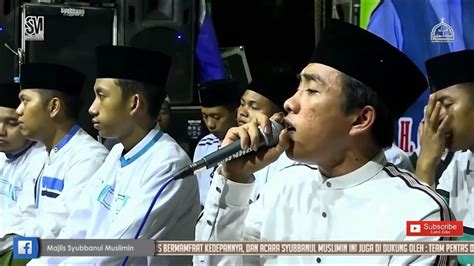 SUBHANA MAN DZIKRUHU VOC HAFIDZ AHKAM SYUBBANUL MUSLIMIN HD