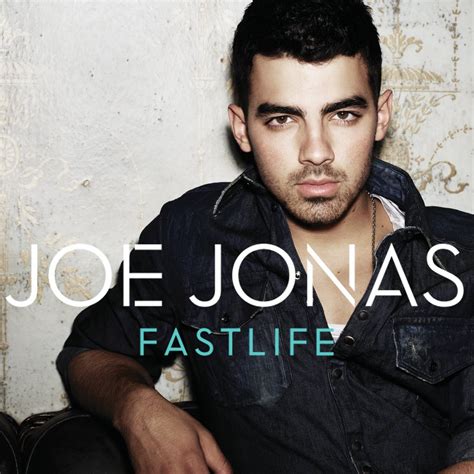 lilbadboy0: Joe Jonas - Fastlife (Album Covers)