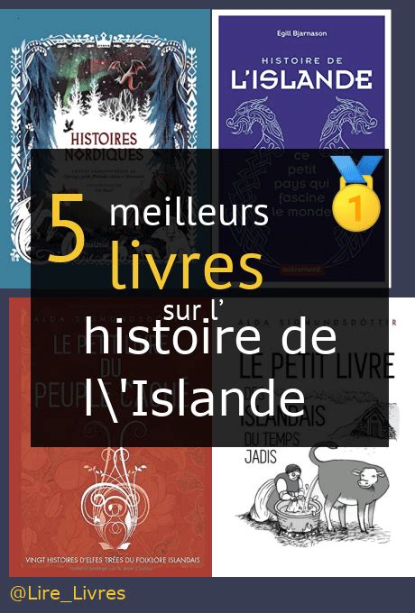 Les Meilleurs Livres Sur L Histoire De Lislande Comparatif