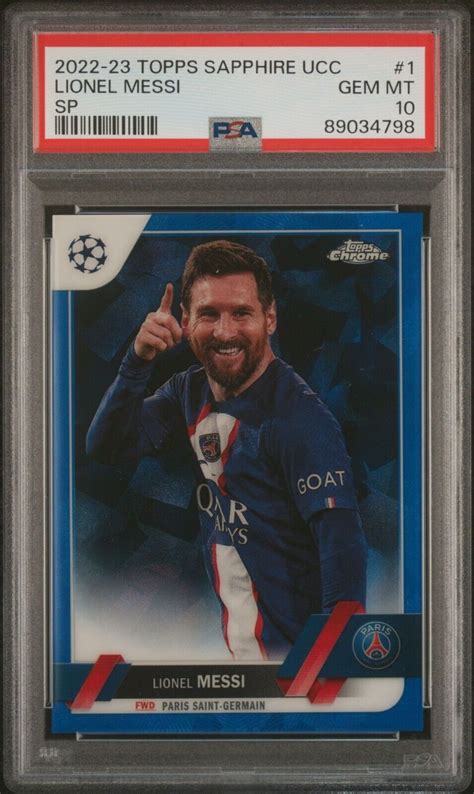 Topps Chrome Sapphire Ucc Sp Lionel Messi Variation Psa