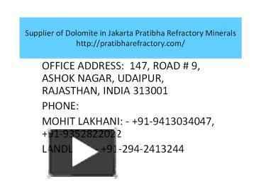 Ppt Supplier Of Dolomite In Jakarta Pratibha Refractory Minerals