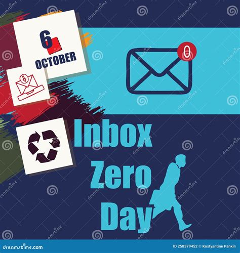 Inbox Zero Day Stock Vector Illustration Of Calendar 258379452