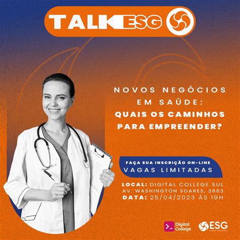 Esg E Digital College Realizam Evento Gratuito Com Foco Em