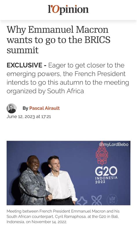 Lord Bebo On Twitter Macron Wants To Go To The Next BRICS Summit