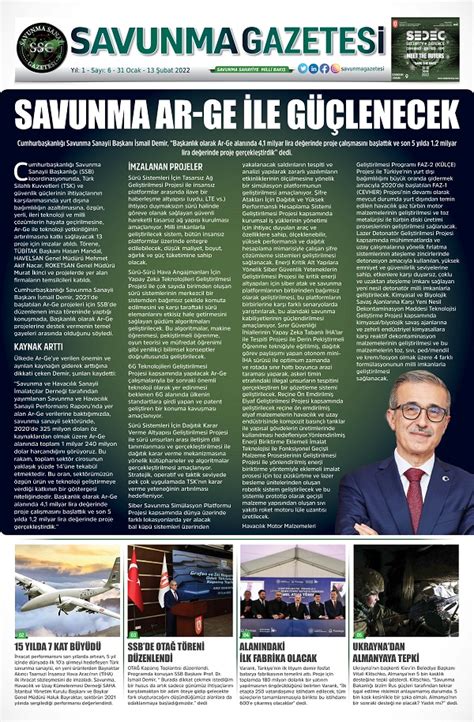 SAVUNMA SANAYİ GAZETESİ Sayı6 SAVUNMA GAZETESİ DEFENCE NEWSPAPER