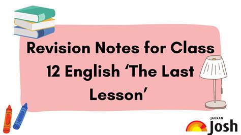 CBSE Class 12 English Flamingo Prose Chapter 1 The Last Lesson Notes