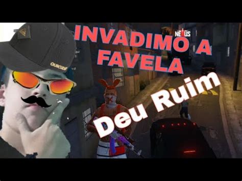 Invadimos A Favela No Gta Rp Deu Ruim Youtube