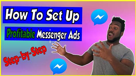 Facebook Messenger Ads How To Set Them Up The Right Way Step By Step Youtube