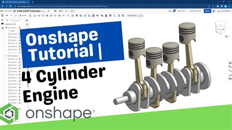 Onshape Assembly Tutorial 4 Cylinder Engine YouTube