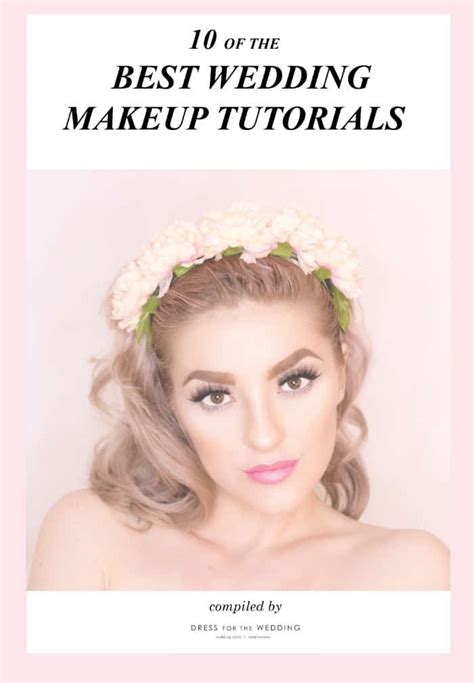 How To Do Your Wedding Makeup The Best Bridal Makeup Tutorials