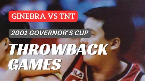 GINEBRA Vs TNT 2001 PBA Governor S Cup LIMPOT MENESES Tandem FULL