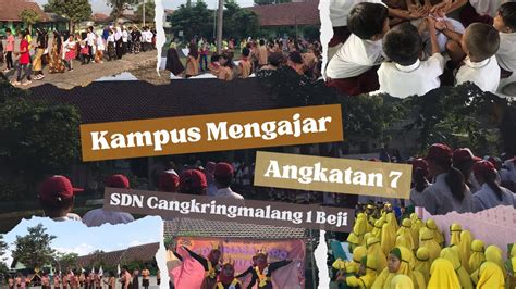 Video Akhir Penugasan Kampus Mengajar Angkatan Sdn Cangkringmalang