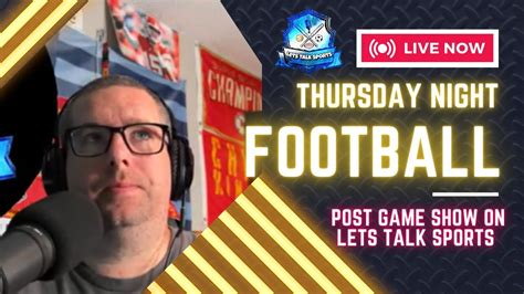 Thursday Night Football Post Game Show Youtube