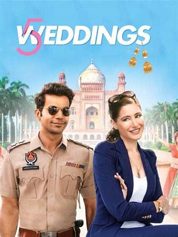 5 Weddings (2018) - Movie | Reviews, Cast & Release Date - BookMyShow