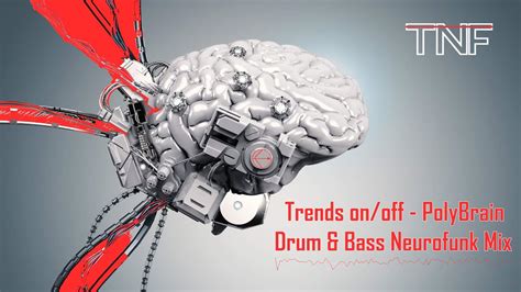 Trendsonoff Polybrain Drum Bass Neurofunk Mix Youtube