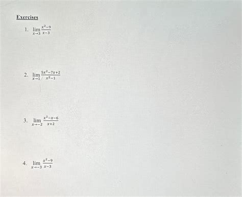 Solved Exercises 1 Limx→3x−3x2−9 2 Limx→1x2−15x2−7x2 3