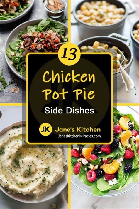 What To Serve With Chicken Pot Pie 13 Sides Youll Absolutely Love