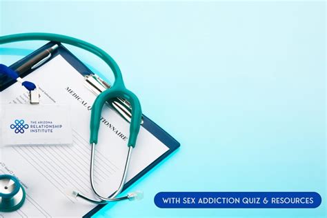 What Are The Different Types Of Sex Addictions Arizona Relationship Institute