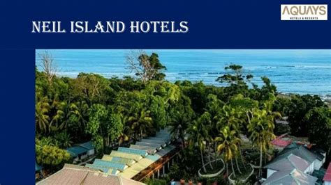 PPT - NEIL ISLAND HOTELS PowerPoint Presentation, free download - ID ...