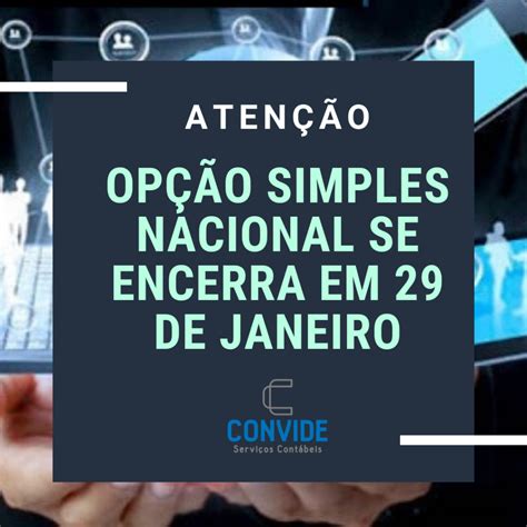 Op O Simples Nacional Se Encerra Em De Janeiro Convide Contabilidade