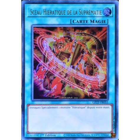 Carte YU GI OH GFTP FR055 Sceau Hiératique de la Suprématie Ultra Rare