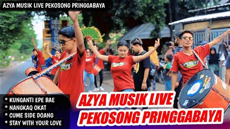 AZYA MUSIK LIVE PEKOSONG PRINGGABAYA YouTube