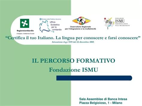 PPT IL PERCORSO FORMATIVO Fondazione ISMU PowerPoint Presentation