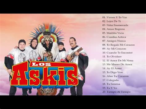 L O S Askis Las Mejores Canciones Cumbias Mix Exitos 2021 YouTube