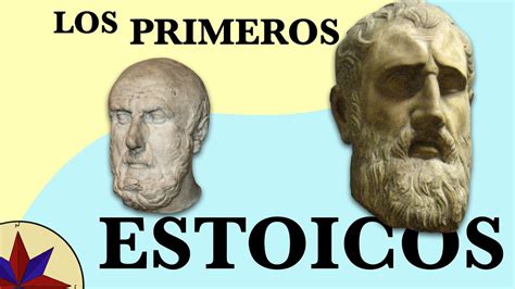 Los Primeros Estoicos La Filosof A De Zen N De Citio Y Crisipo De