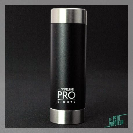 Pipeline Pro Eighty High End Mod Simple Battery And Watts Le