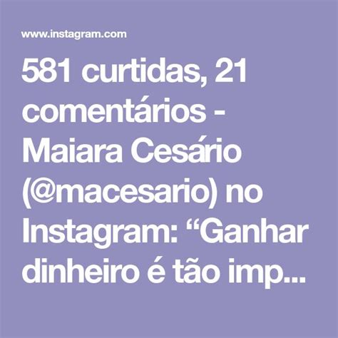 Curtidas Coment Rios Maiara Ces Rio Macesario No Instagram