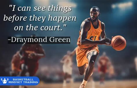 88 Draymond Green Quotes On Basketball, Defense, Heart & Work Ethic