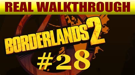 Borderlands 2 Walkthrough Part 28 Assassinate The Assassins How To