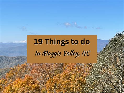 Things To Do In Maggie Valley North Carolina Southern Food Junkie