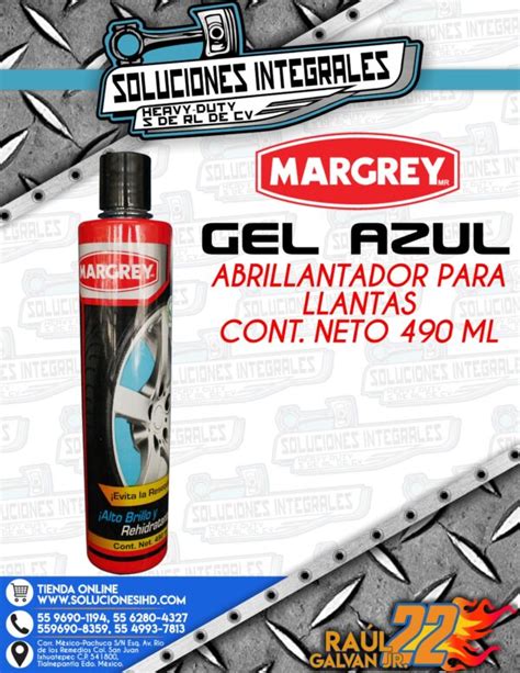 Margrey Gel Azul Abrillantador Para Llantas Soluciones Ihd