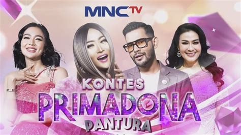 Jadwal Acara Mnctv Hari Ini Februari Saksikan Kontes Primadona