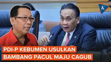 Video Bambang Pacul Diusulkan Pdi P Jadi Cagub Jawa Tengah