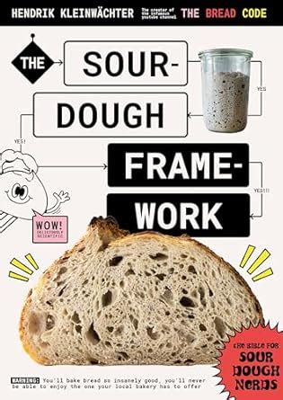 The Sourdough Framework Mastering Sourdough Bread At Home English