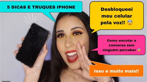 Dicas E Truques De Iphone Que Ningu M Sabe Desbloqueio Do Celular