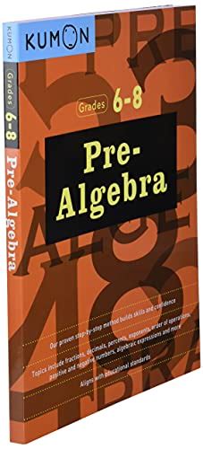 Kumon Pre Algebra Grades 6 8 Kumon Middle School Math Workbooks Kumon Math Workbooks 1