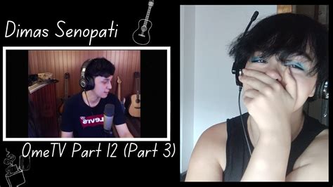 Listening To Dimas Senopati On Ometv Part Reaction Video Part