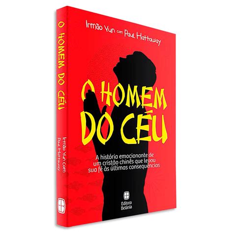 Livro O Homem Do C U Do Irm O Yun E Paul Hattaway Livraria Evang Lica