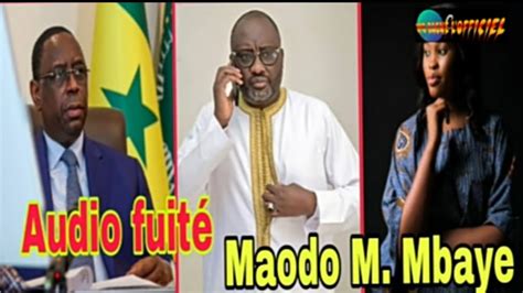 Audio fuité Maodo Malick Mbaye parle sur L affaire SONKO Adji Sarr et