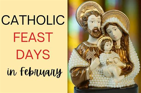 Celebrate Catholic Feast Days In February