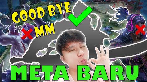 Meta Baru Hero Mm Bakalan Dilupakan Mobile Legends Youtube