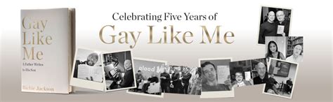 Gay Like Me A Father Writes To His Son Jackson Richie 9780062939777 Amazon Books